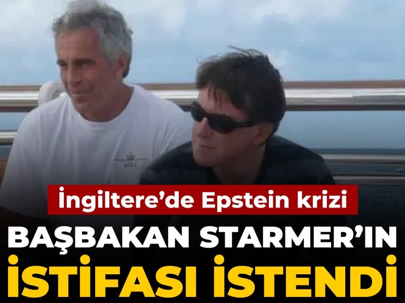 İngiltere’de Peter Mandelson Skandalı: Başbakan Starmer’a İstifa Baskısı